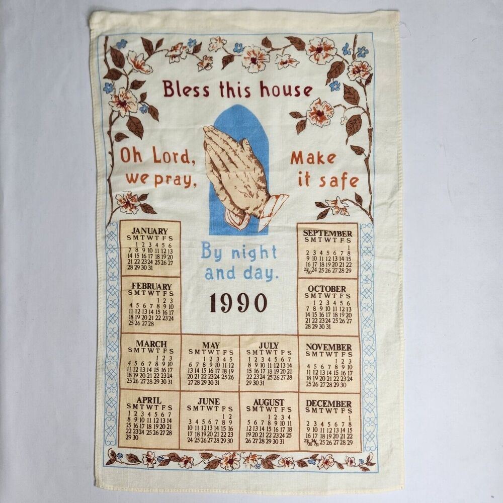 1990 Vtg Kitchen Towel Calendar Praying Hands Bless Granny Cottage Country Core